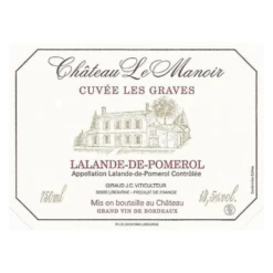 Chateau Le Manoir Lalande-De-Pomerol 2021